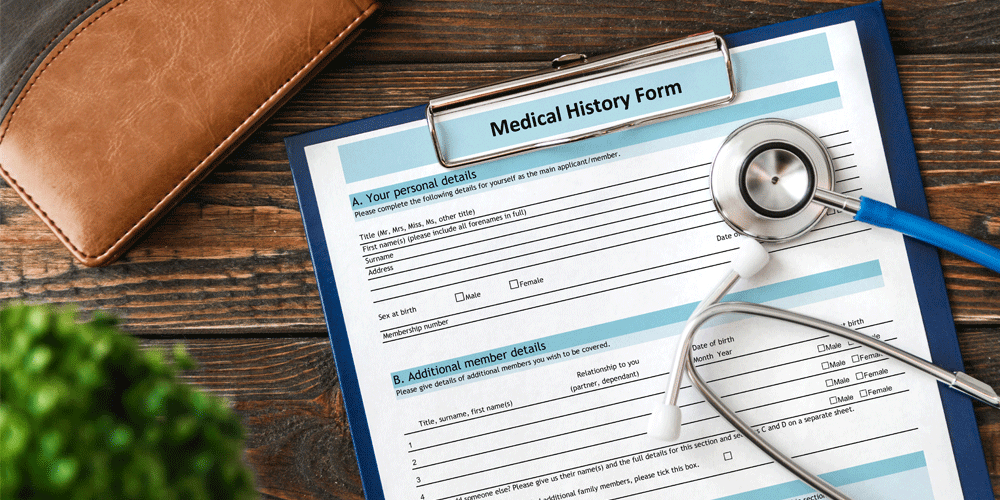 Medical history form.