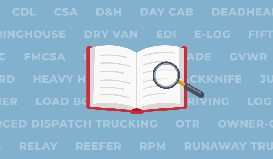 55 Trucking Industry Terms You Need To Know Before You Hit the Road